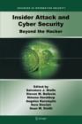 Image for Insider attack and cyber security  : beyond the hacker