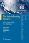 Image for The Vehicle Routing Problem: Latest Advances and New Challenges