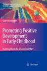 Image for Promoting Positive Development in Early Childhood