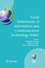 Image for Social dimensions of information and communication technology policy  : proceedings of the Eighth International Conference on Human Choice and Computers (HCC8), IFIP TC 9, Pretoria, South Africa, Sep
