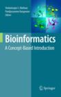 Image for Bioinformatics : A Concept-Based Introduction