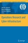 Image for Operations Research and Cyber-Infrastructure
