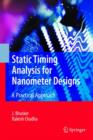 Image for Static timing analysis for nanometer designs  : a practical approach