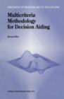 Image for Multicriteria Methodology for Decision Aiding