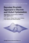 Image for Bayesian Heuristic Approach to Discrete and Global Optimization
