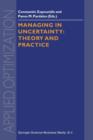 Image for Managing in Uncertainty: Theory and Practice
