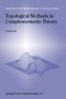 Image for Topological methods in complementarity theory