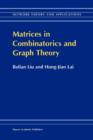 Image for Matrices in combinatorics and graph theory