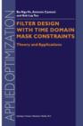 Image for Filter Design With Time Domain Mask Constraints: Theory and Applications