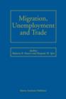 Image for Migration, Unemployment and Trade