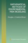 Image for Mathematical Methods of Environmental Risk Modeling