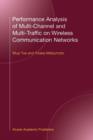 Image for Performance Analysis of Multi-Channel and Multi-Traffic on Wireless Communication Networks