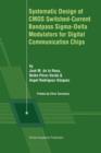 Image for Systematic Design of CMOS Switched-Current Bandpass Sigma-Delta Modulators for Digital Communication Chips