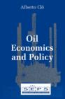 Image for Oil Economics and Policy