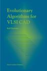 Image for Evolutionary Algorithms for VLSI CAD