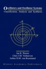 Image for Oscillators and oscillator systems  : classification, analysis and synthesis