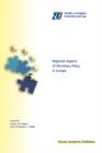 Image for Regional Aspects of Monetary Policy in Europe