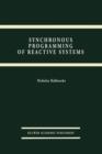 Image for Synchronous programming of reactive systems