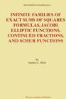 Image for Infinite Families of Exact Sums of Squares Formulas, Jacobi Elliptic Functions, Continued Fractions, and Schur Functions