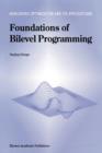 Image for Foundations of bilevel programming