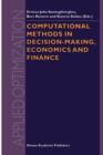 Image for Computational Methods in Decision-Making, Economics and Finance