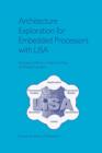 Image for Architecture Exploration for Embedded Processors with LISA