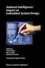 Image for Ambient Intelligence: Impact on Embedded System Design