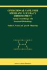 Image for Operational amplifier speed and accuracy improvement  : analog circuit design with structural methodology