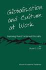 Image for Globalization and Culture at Work : Exploring their Combined Glocality