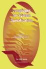 Image for Languages for system specification  : selected contributions on UML, SystemC, System Verilog, mixed-signal systems, and property specifications from FDL &#39;03