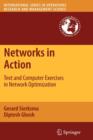 Image for Networks in Action : Text and Computer Exercises in Network Optimization