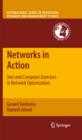 Image for Networks in action: text and computer exercises in network optimization : 140