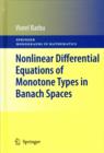 Image for Nonlinear Differential Equations of Monotone Types in Banach Spaces