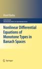 Image for Nonlinear differential equations of monotone types in Banach spaces