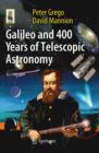 Image for Galileo and 400 years of telescopic astronomy