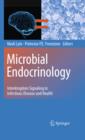 Image for Microbial endocrinology: interkingdom signaling in infectious disease and health