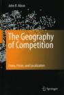Image for The geography of competition  : firms, prices, and localization