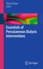 Image for Essentials of Percutaneous Dialysis Interventions