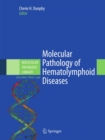 Image for Molecular pathology of hematolymphoid diseases : 4