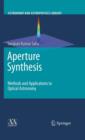 Image for Aperture synthesis  : methods and applications to optical astronomy