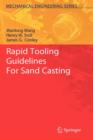 Image for Rapid Tooling Guidelines For Sand Casting
