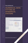 Image for Numerical Data Fitting in Dynamical Systems: A Practical Introduction with Applications and Software