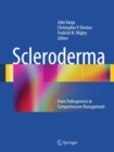 Image for Scleroderma: from pathogenesis to comprehensive management