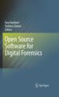 Image for Open source software for digital forensics