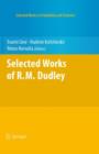 Image for Selected Works of R.M. Dudley