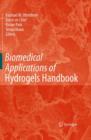 Image for Biomedical applications of hydrogels handbook