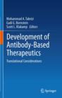 Image for Development of antibody-based therapeutics: translational considerations