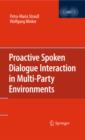 Image for Proactive spoken dialogue interaction in multi-party environments