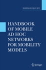 Image for Handbook of mobile ad hoc networks for mobility models