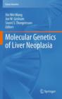 Image for Molecular Genetics of Liver Neoplasia